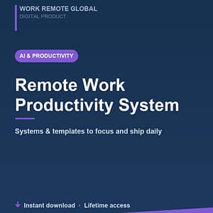 Remote Work Productivity System